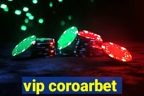 vip coroarbet